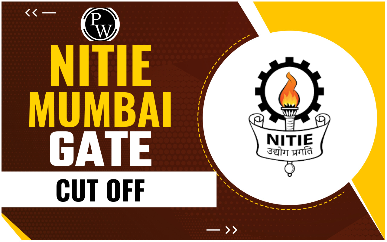 NITIE Mumbai GATE Cut Off 2024