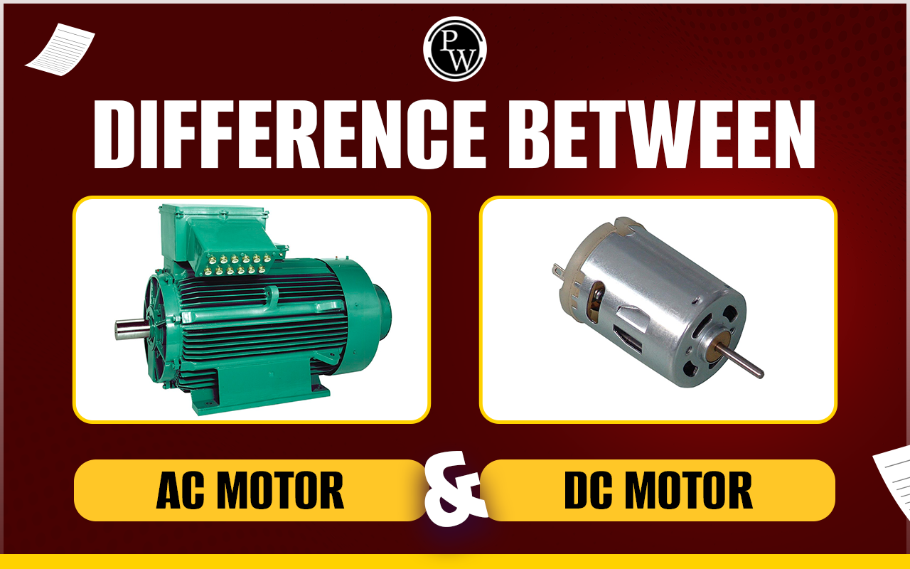 Difference Between AC and DC Motor