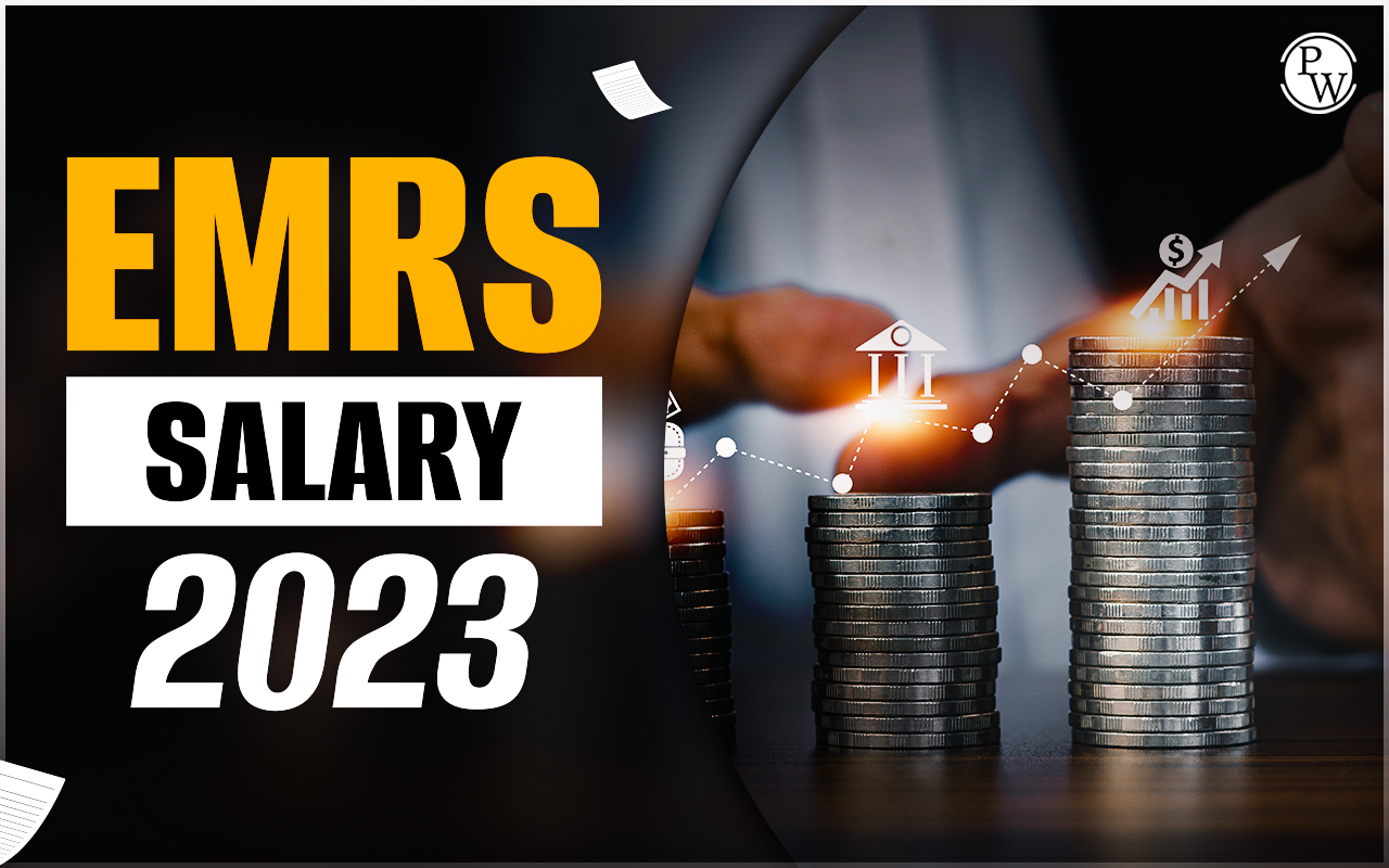 EMRS Salary 2023