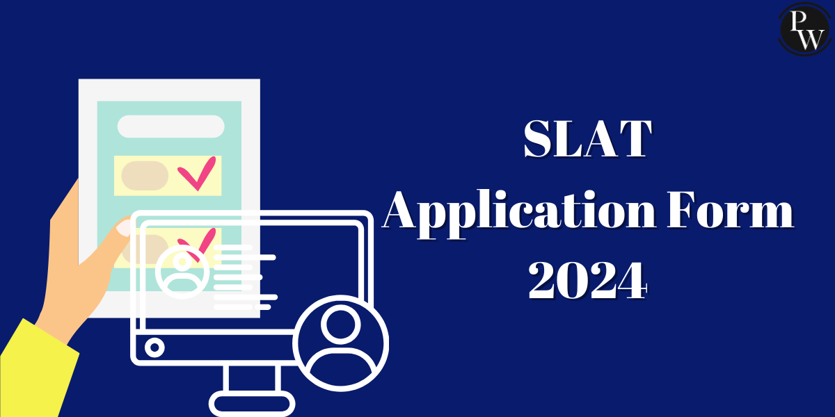 SLAT Application Form 2024