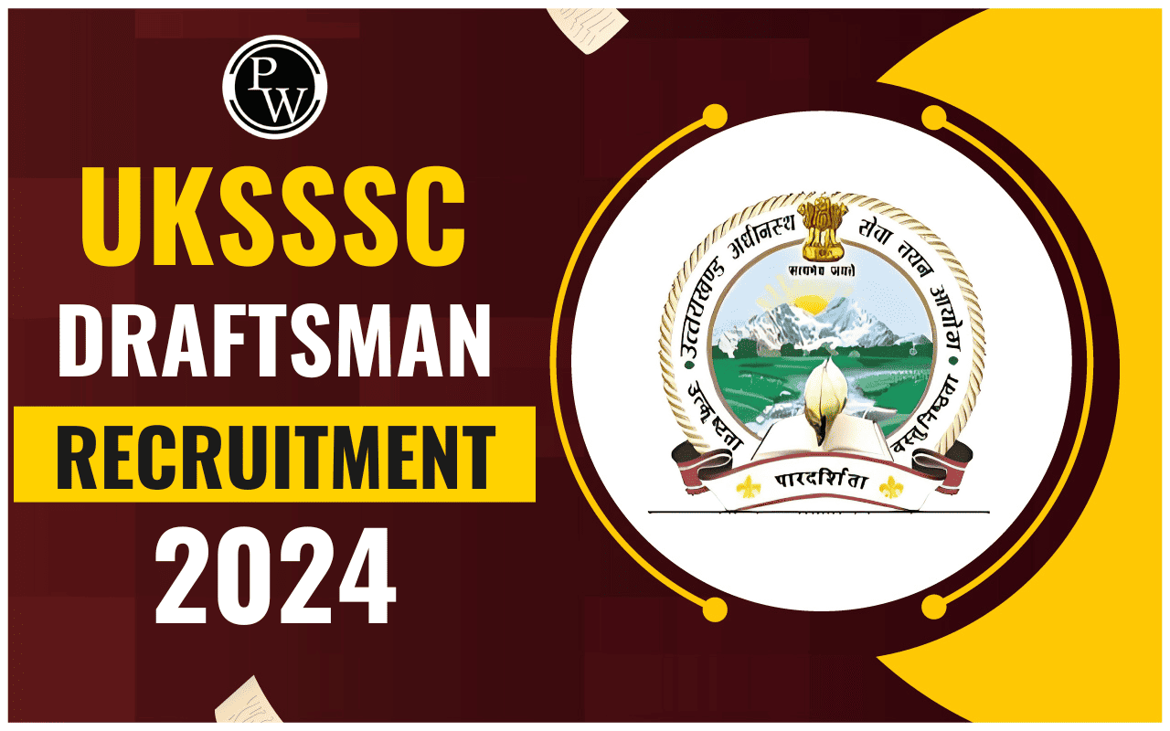 UKSSSC Draftsman Recruitment 2024
