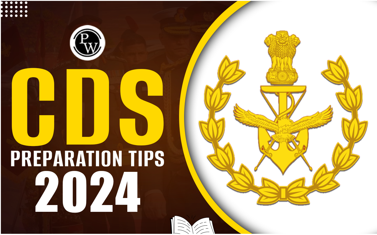 CDS Preparation Tips 2024