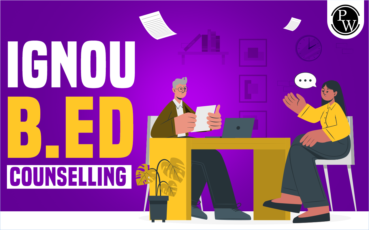 IGNOU B.Ed Counselling 2024
