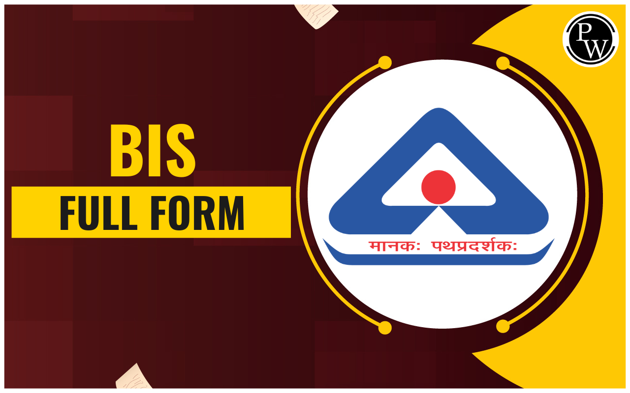 BIS Full Form