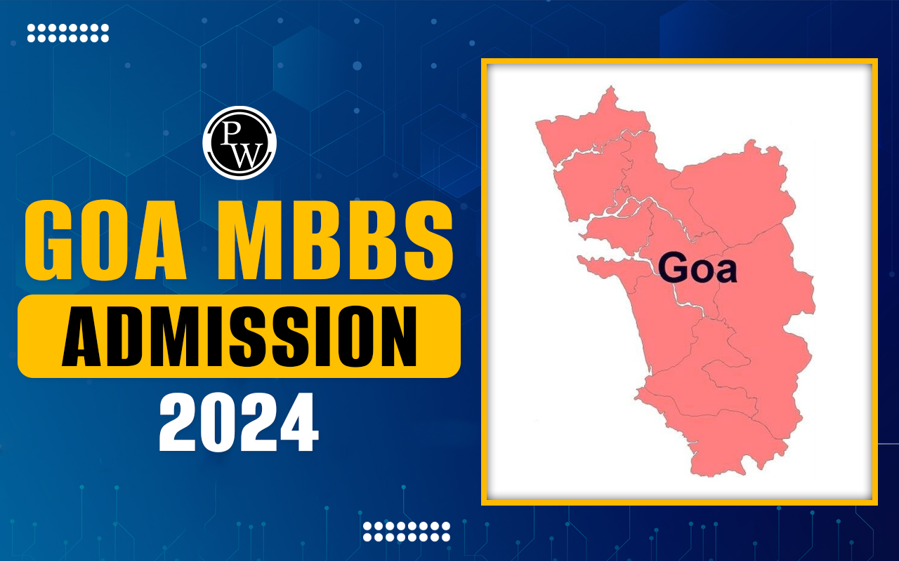 Goa MBBS Admission 2024