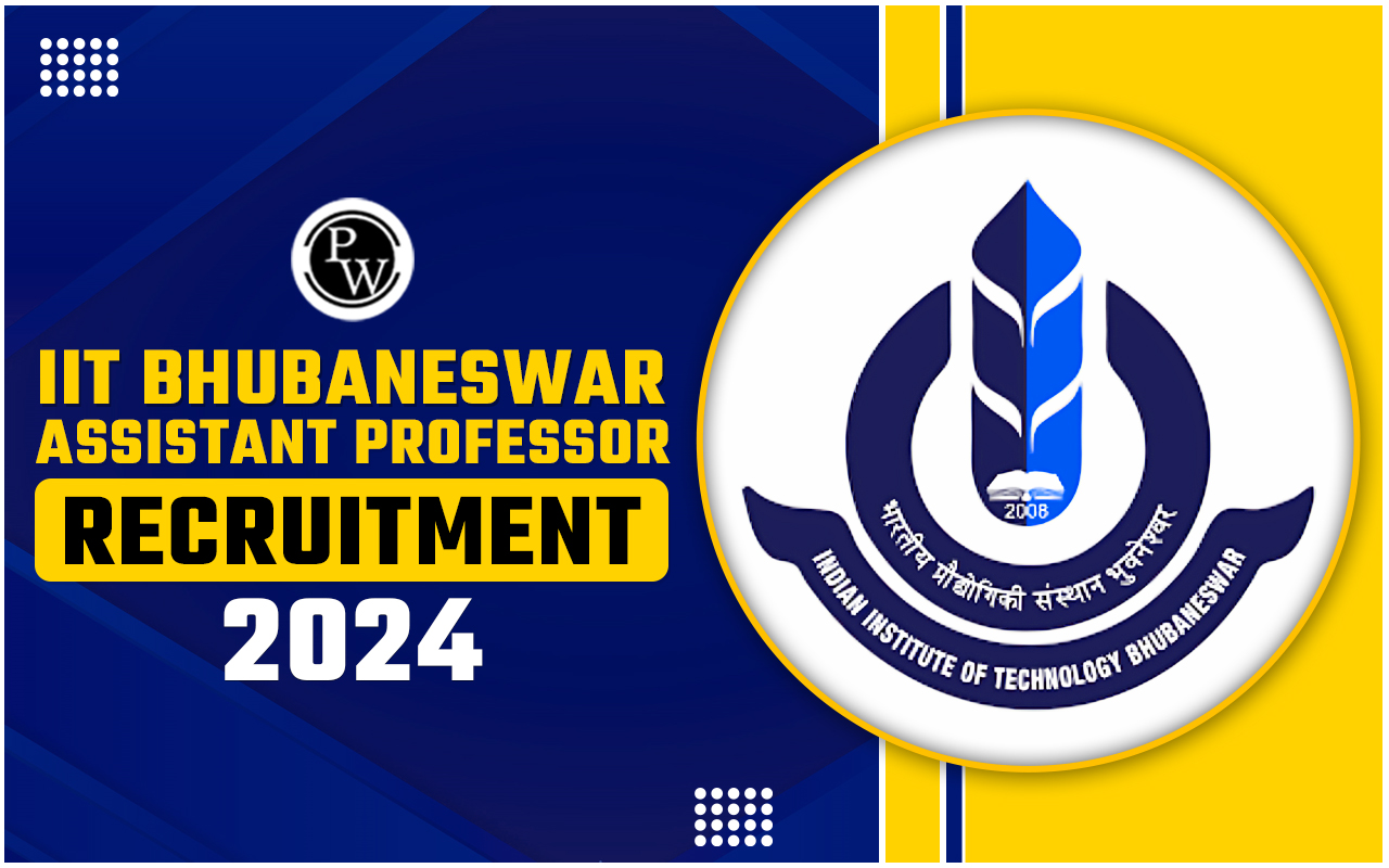 IIT Bhubaneswar Assistant Professor Recruitment 2024