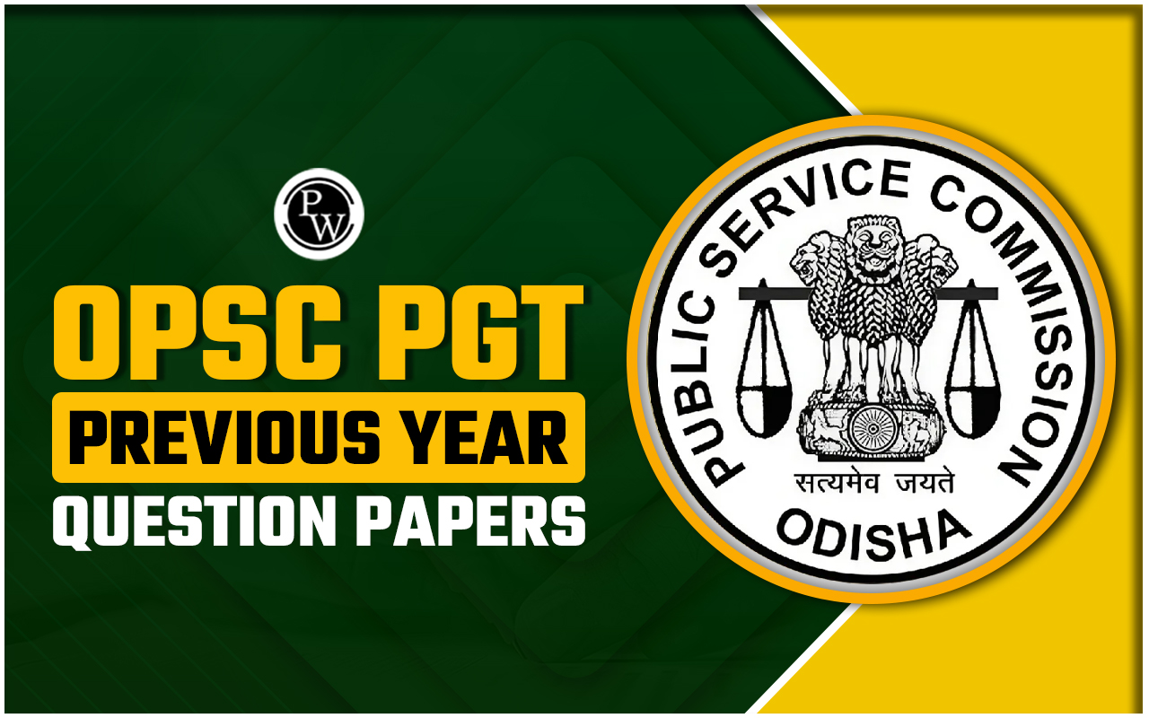 OPSC PGT Previous Year Question Papers