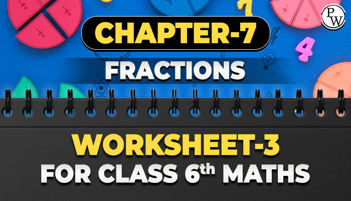 Fractions Worksheet