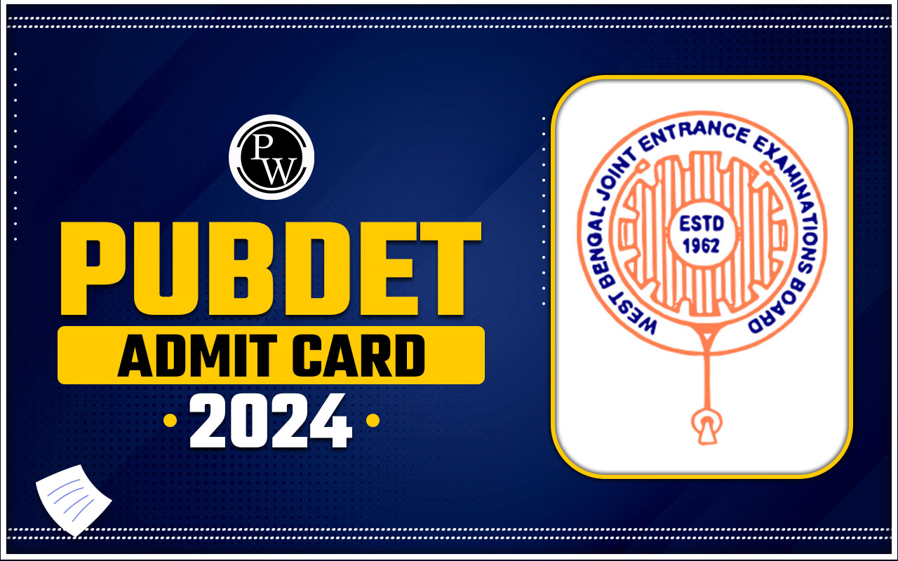 PUBDET Admit Card 2024