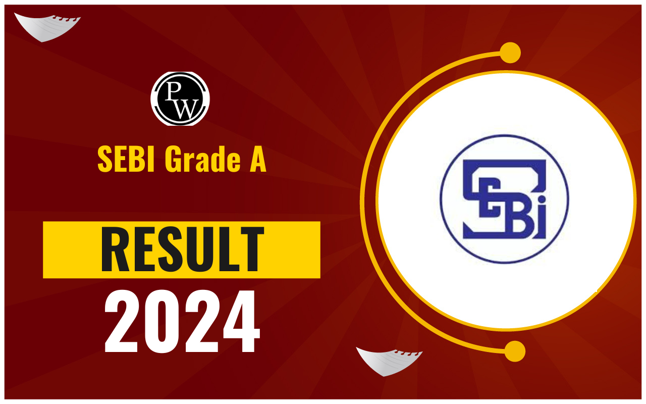 SEBI Grade A Result 2024