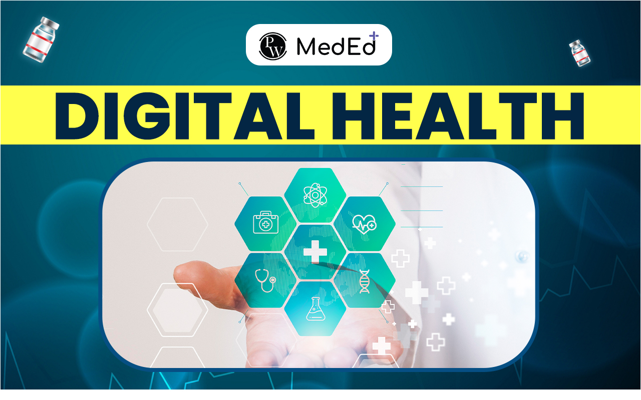 Digital Health Benefits, Types, And Issues