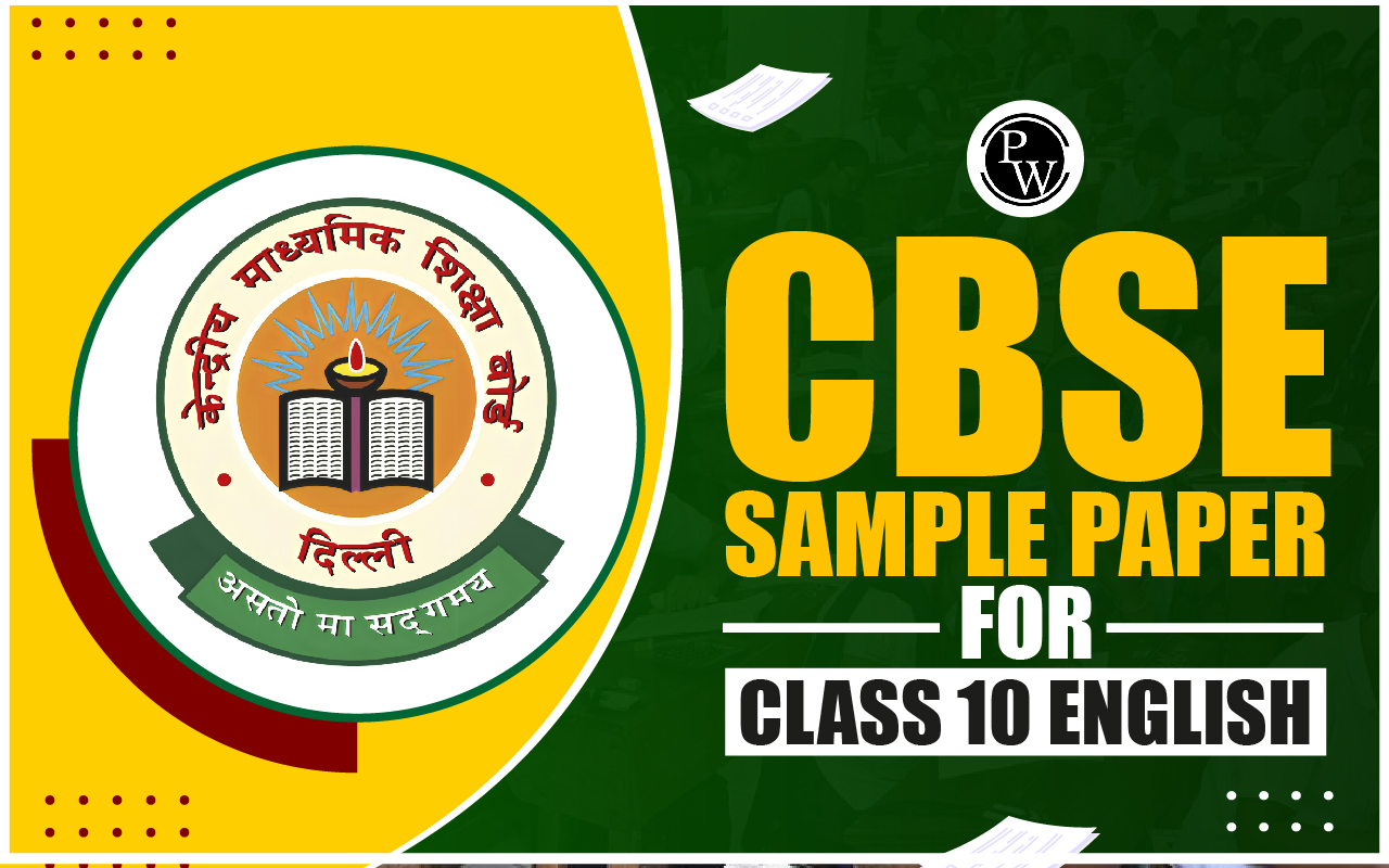CBSE Sample Paper For Class 10 English