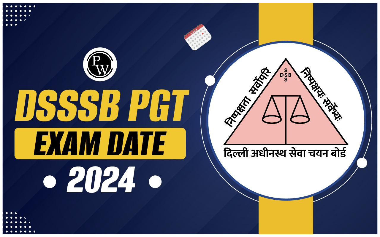 DSSSB PGT Exam Date 2024