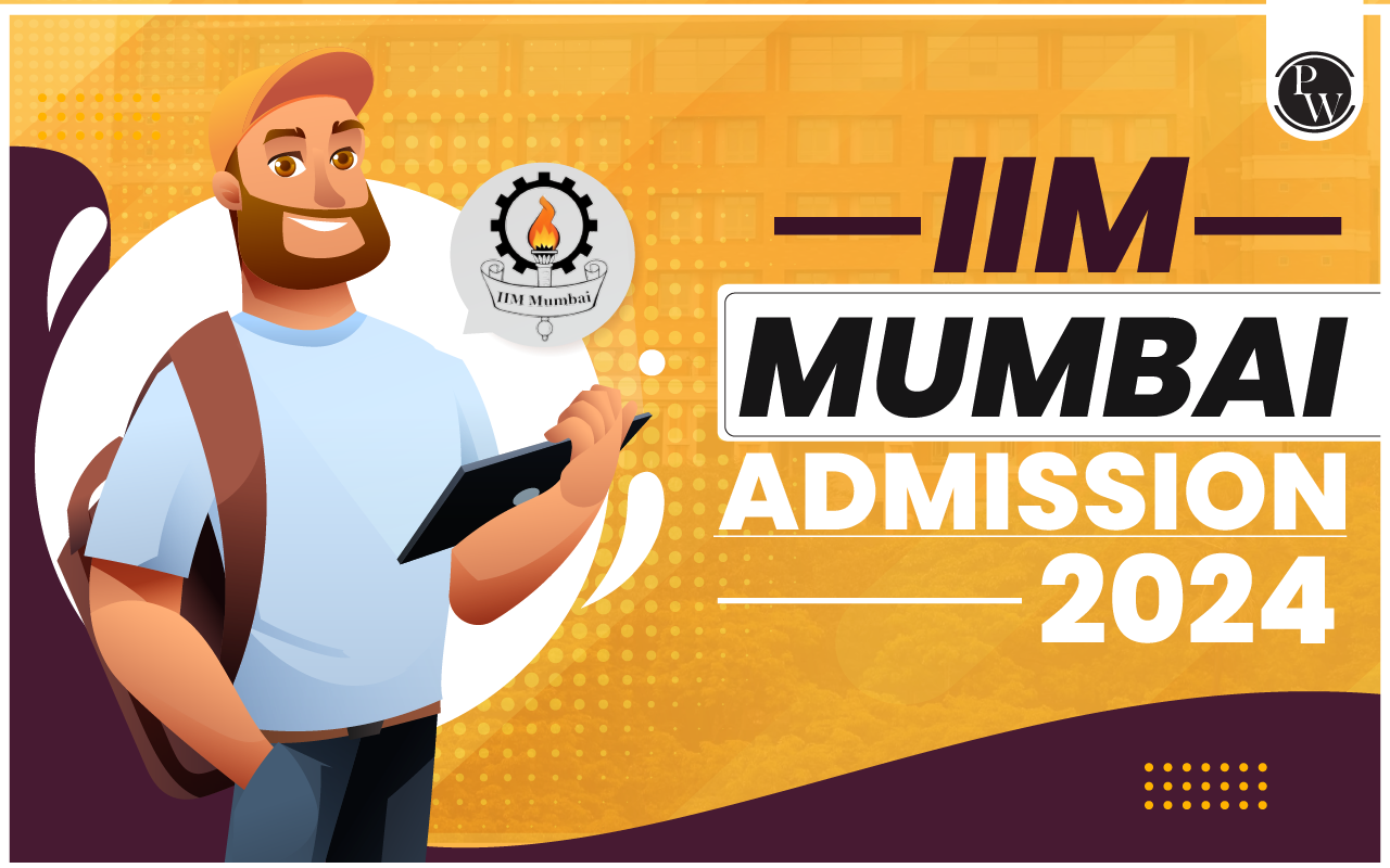 IIM Mumbai; Cutoff, Placements, Admission 2025, Ranking, Courses, Fees