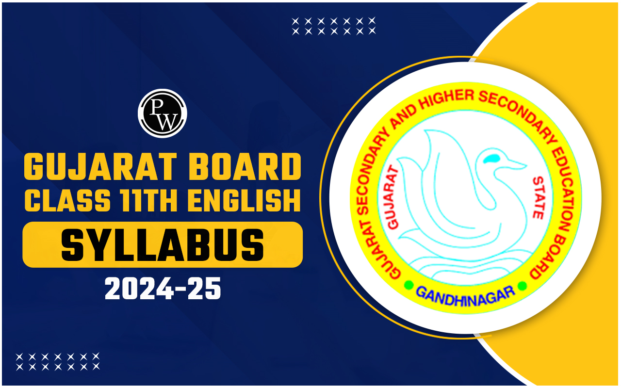 Gujarat Board Class 11th English Syllabus 2024-25