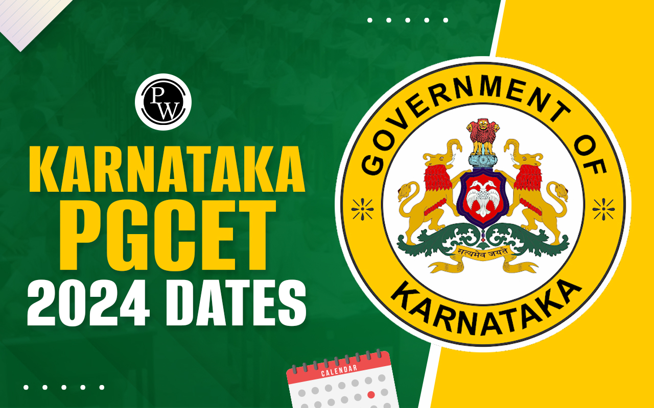 Karnataka PGCET 2024 Dates, Check Exam Dates, Registration Deadline, Admit Card Release Date