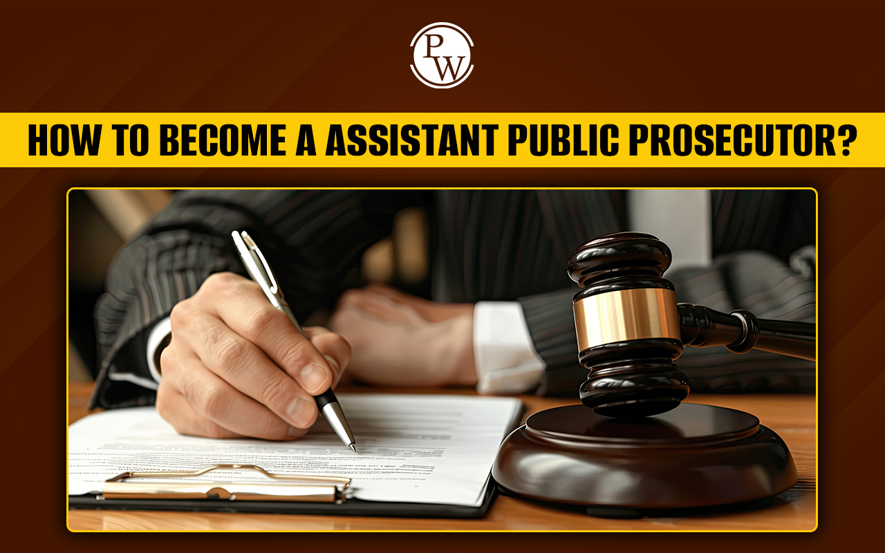 How to Become an Assistant Public Prosecutor