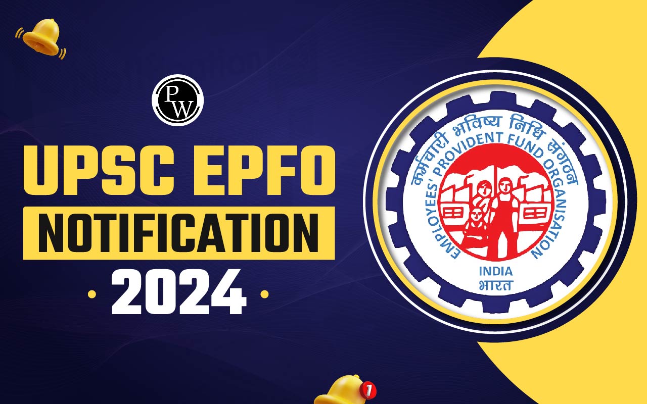 UPSC EPFO Notification 2024