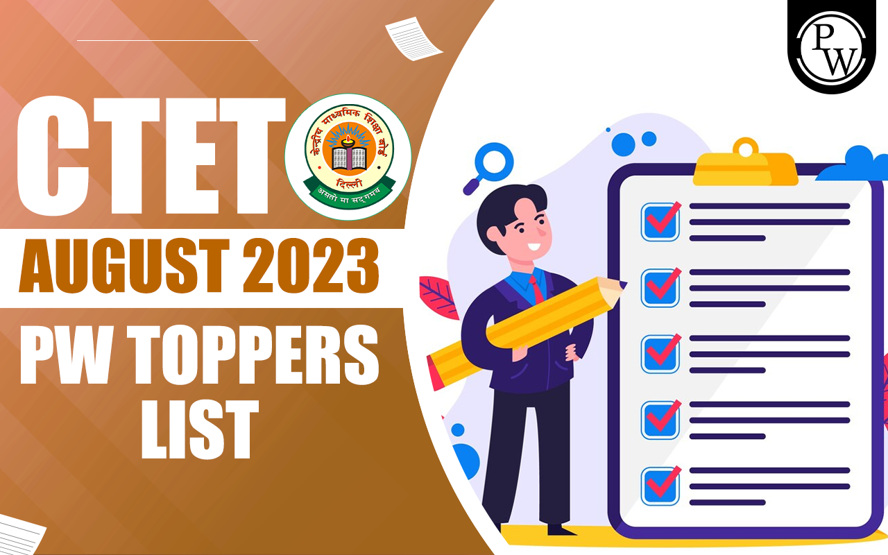 CTET August 2023 PW Toppers List