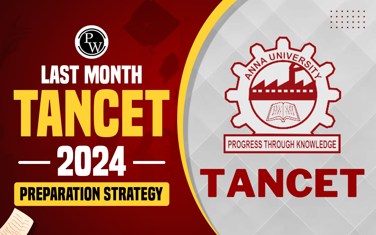 TANCET 2024 Preparation Strategy
