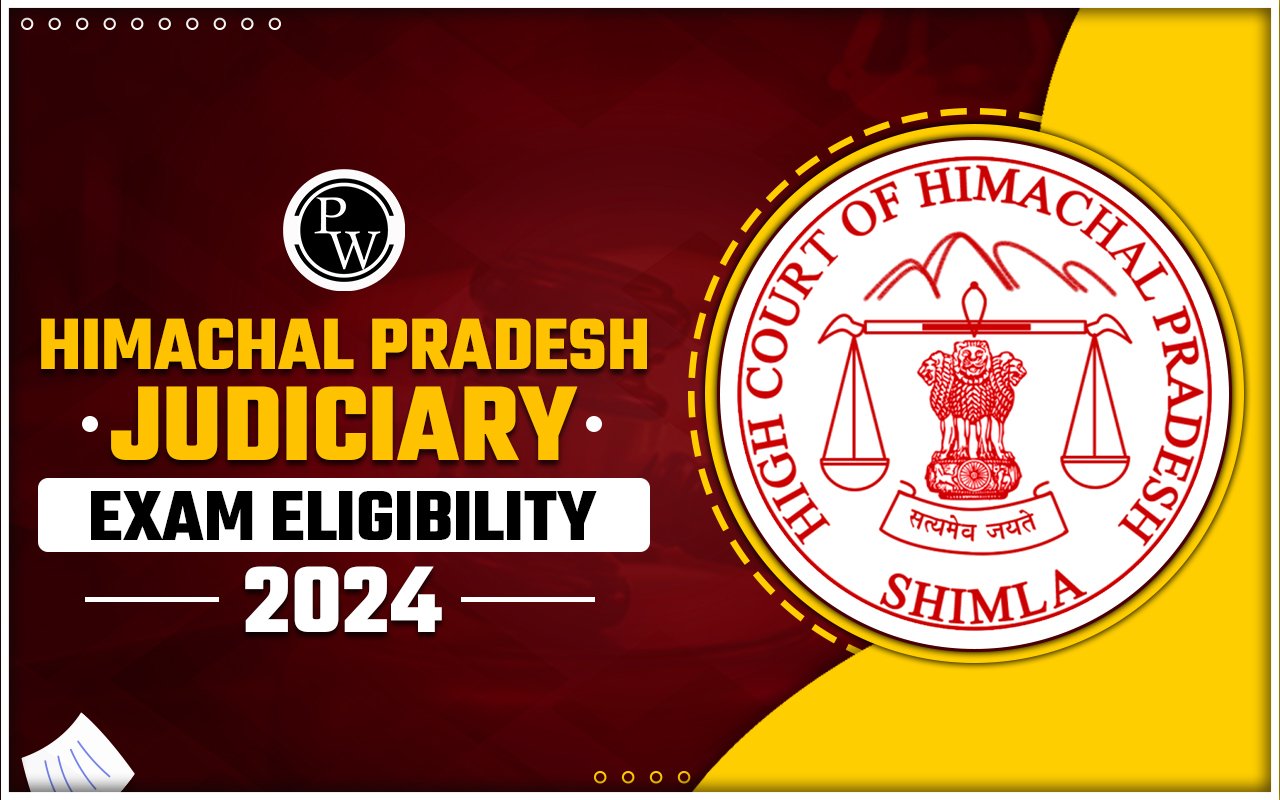 Himachal Pradesh Judiciary Exam Eligibility 2025