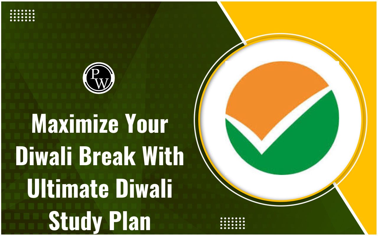 Maximize Your Diwali Break With Ultimate Diwali Study Plan for JEE Main 2025