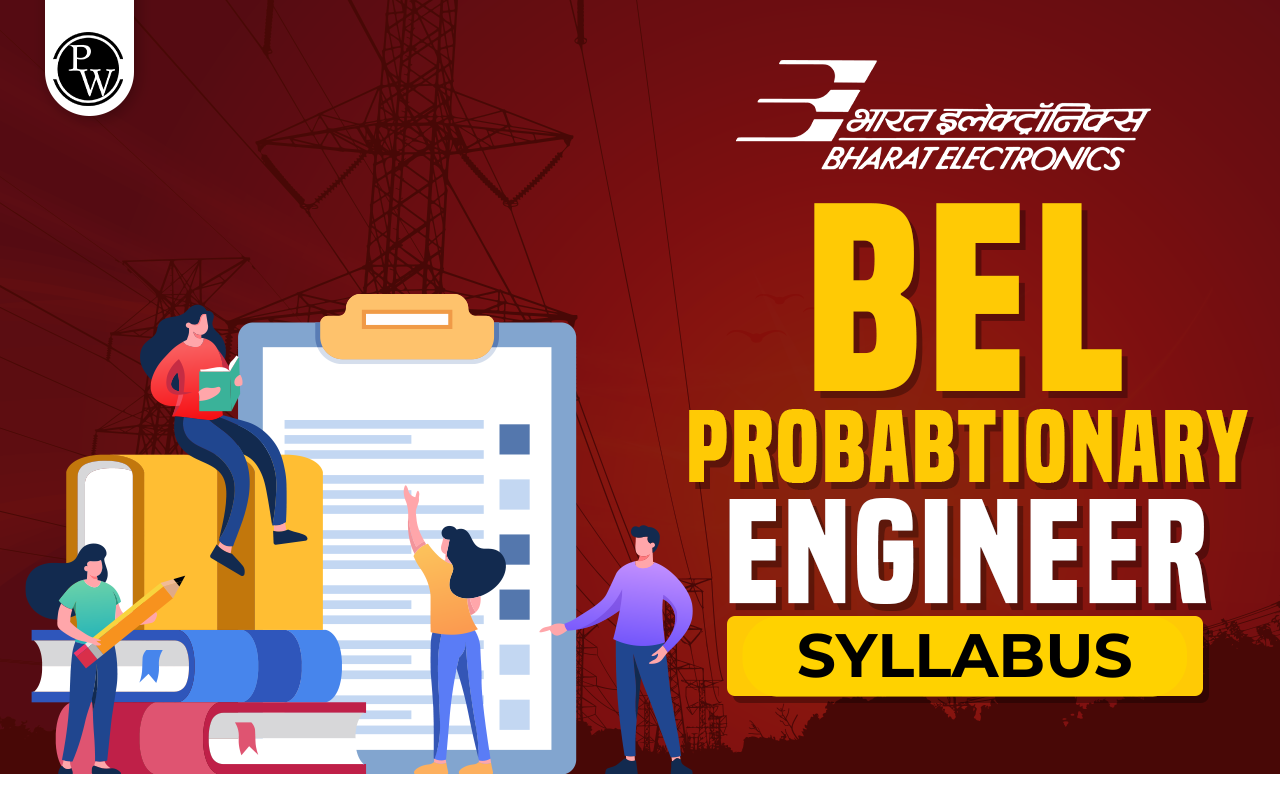BEL Probationary Engineer Syllabus 2025 Exam Pattern Marking Scheme
