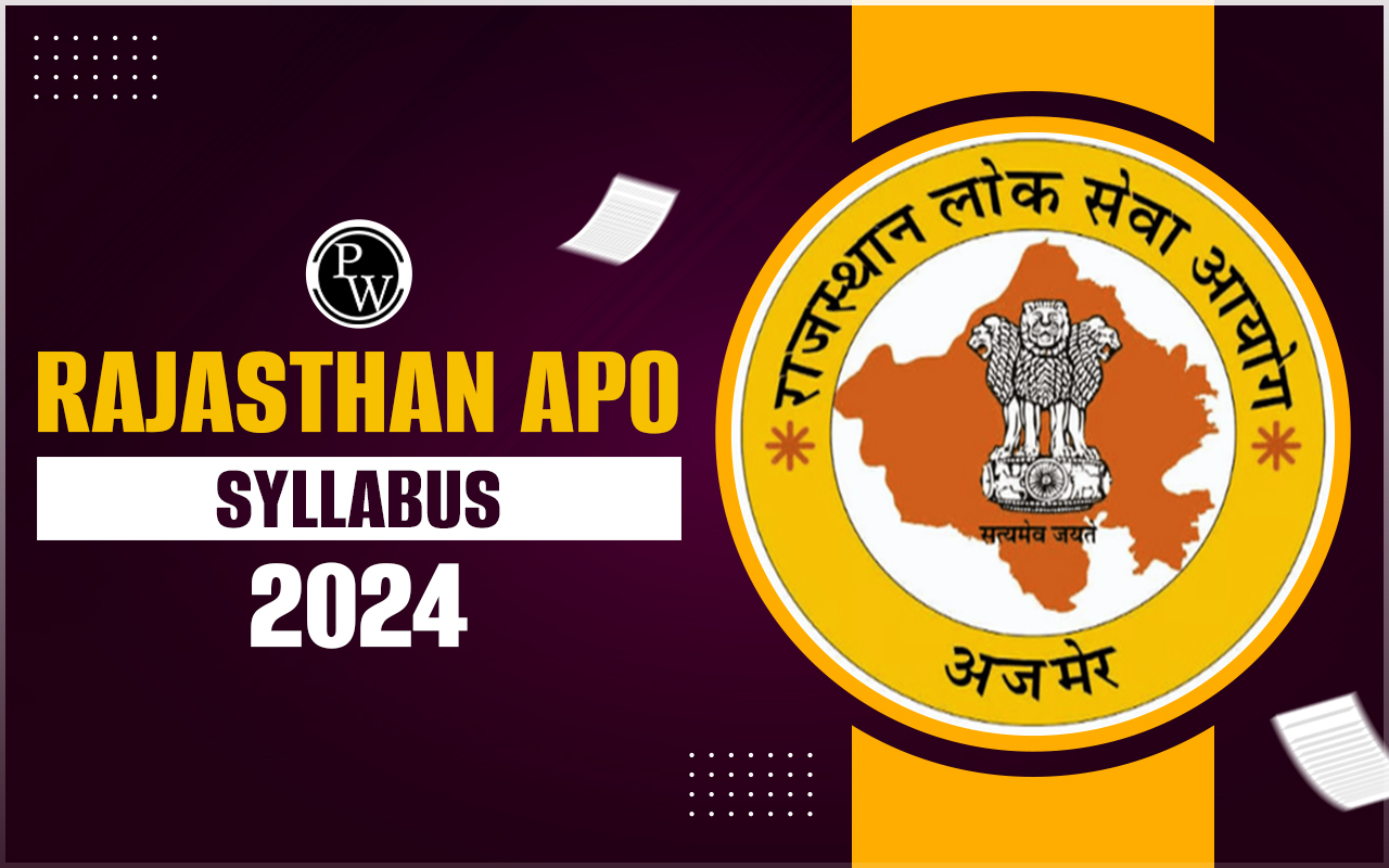 Rajasthan APO Syllabus 2024