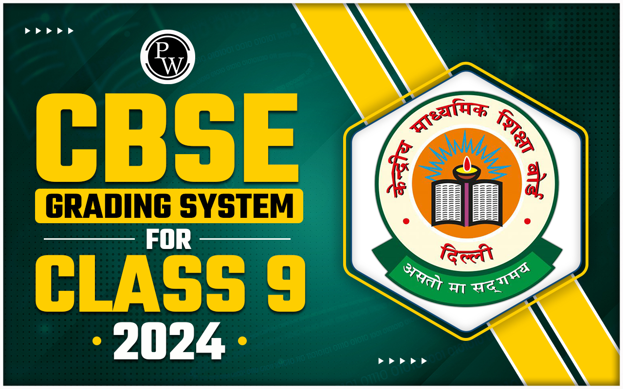 CBSE Grading System for Class 9 2024
