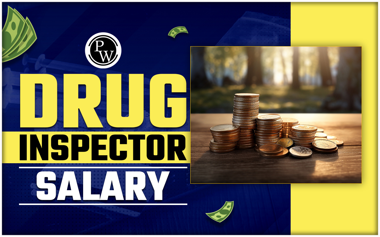 Drug Inspector Salary 2024
