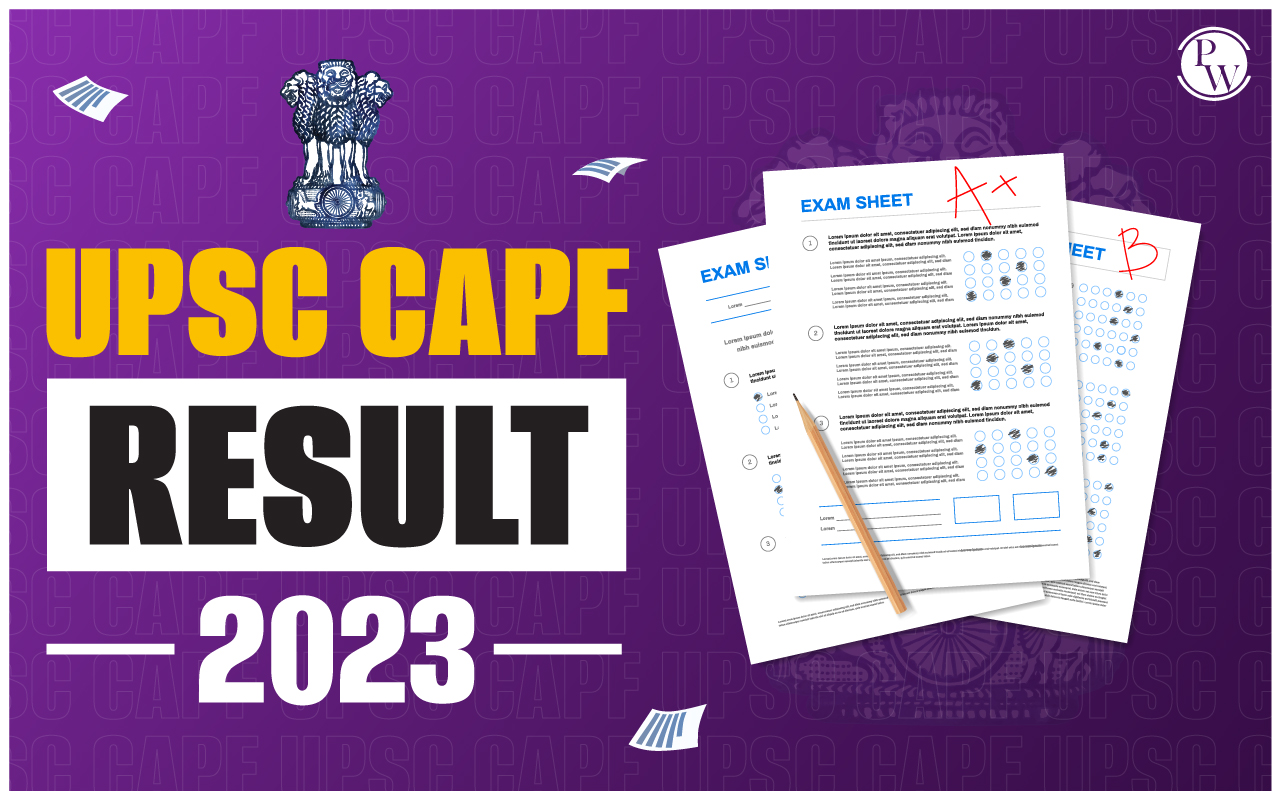 UPSC CAPF Result 2023