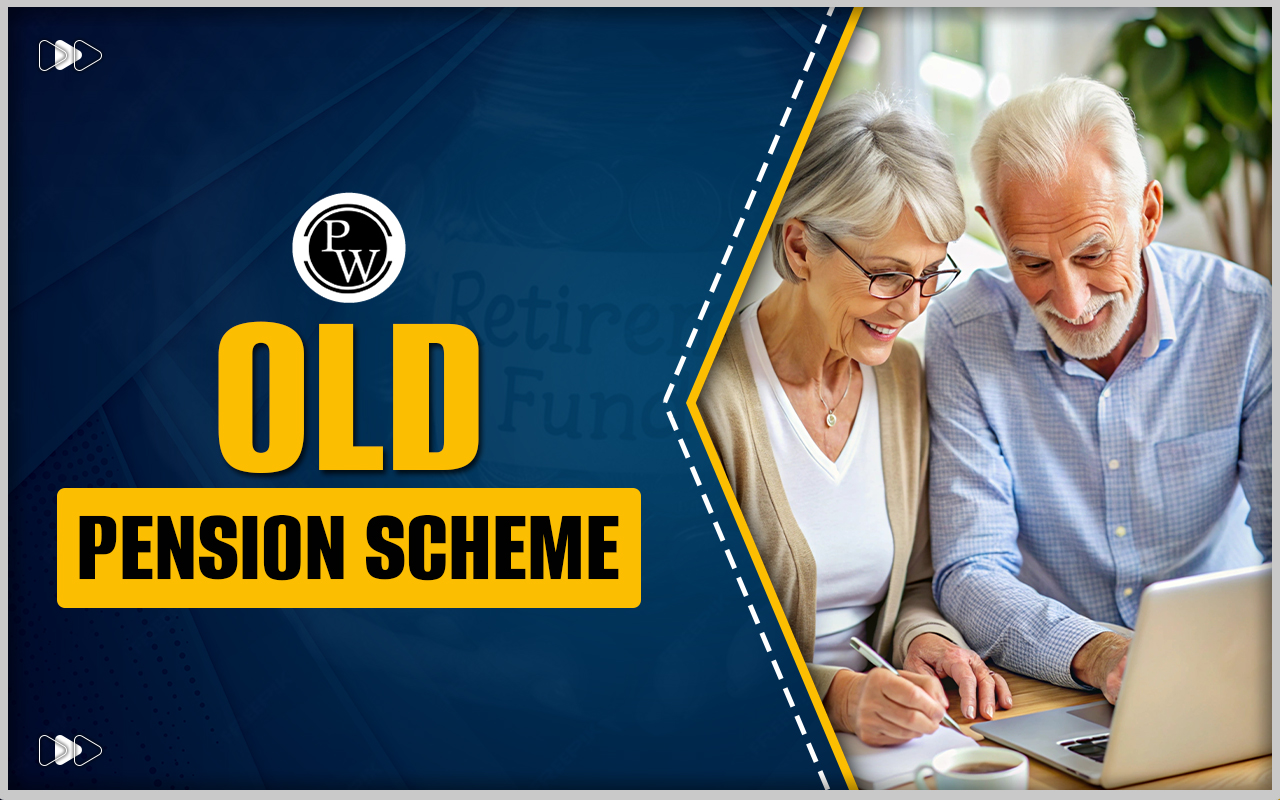 Old Pension Scheme