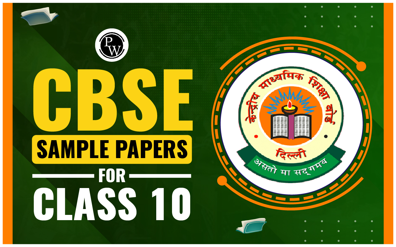 CBSE Sample Papers for Class 10