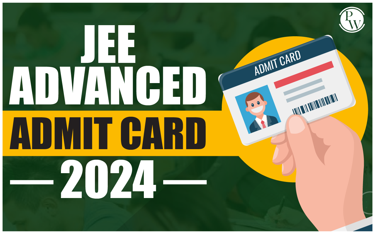 Jee Advanced Admit Card 2022 Download Portal