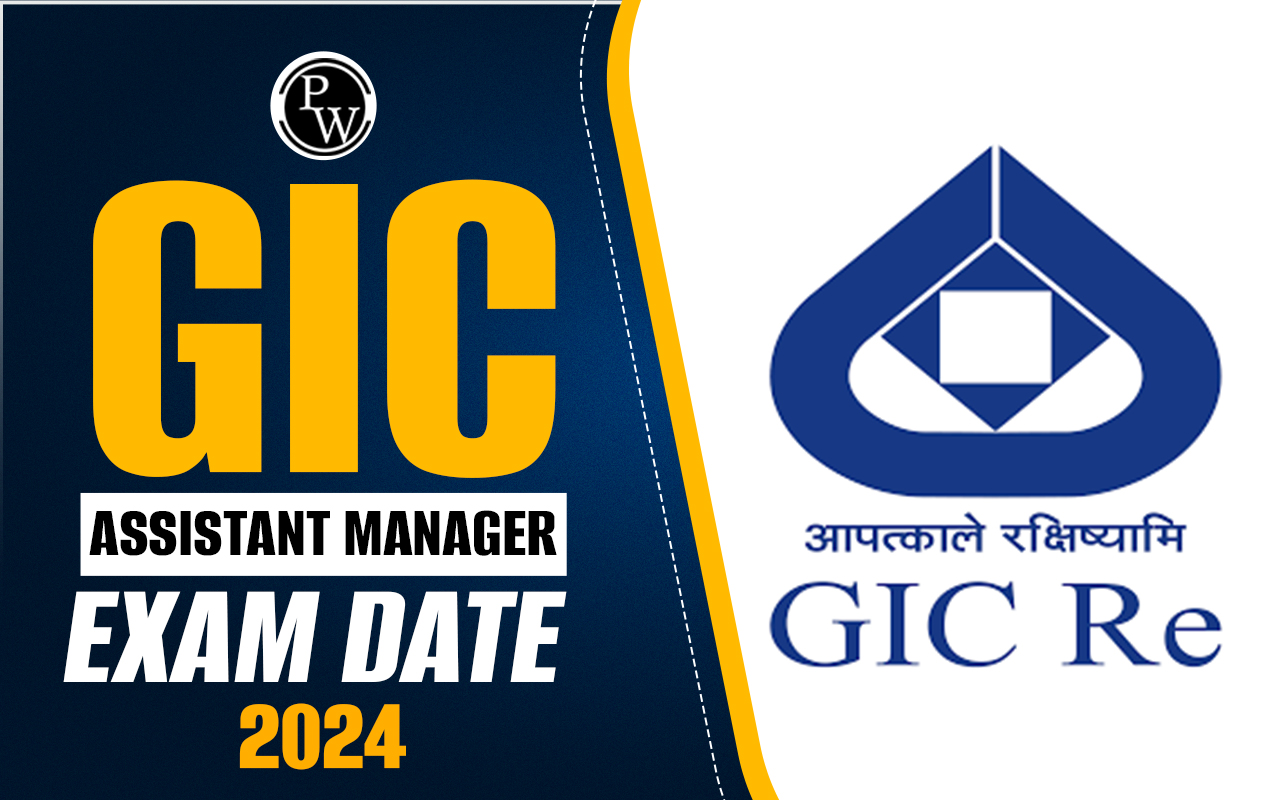 GIC Assistant Manager Exam Date 2024
