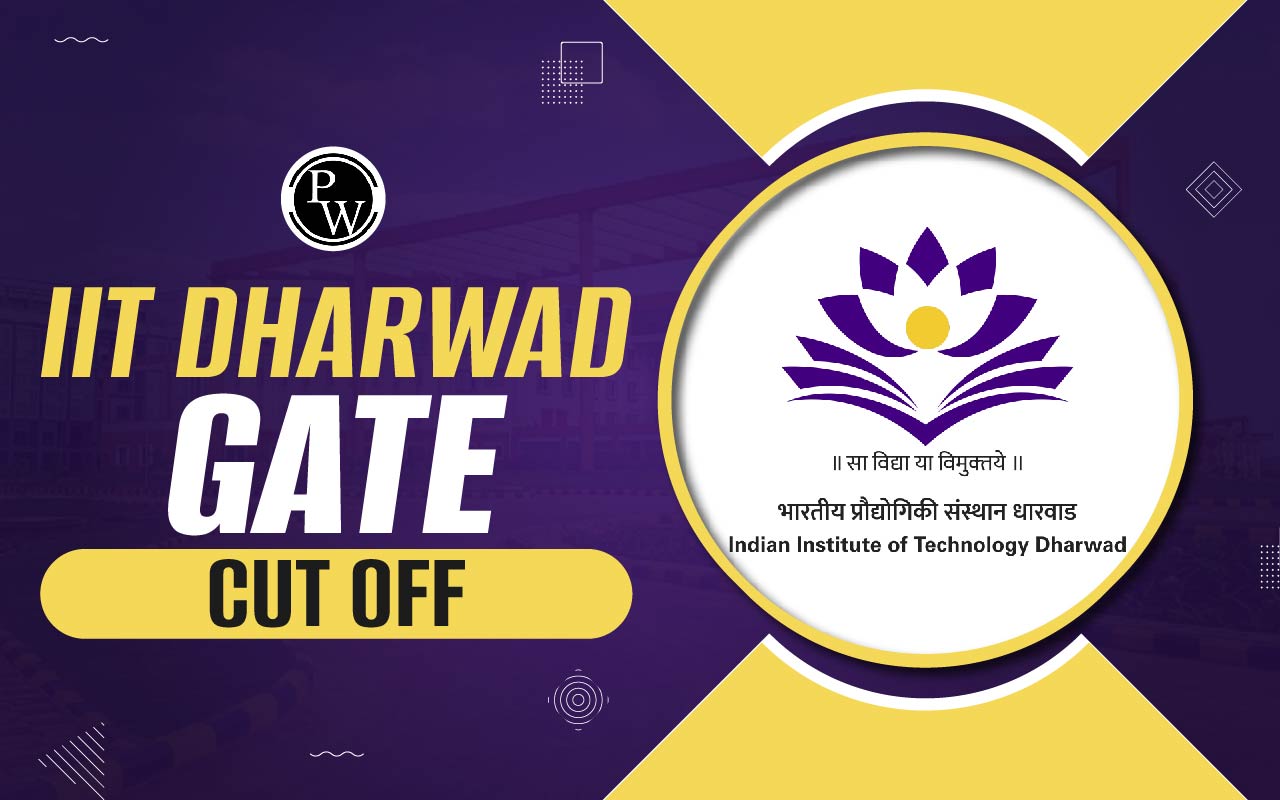 IIT Dharwad GATE Cut Off