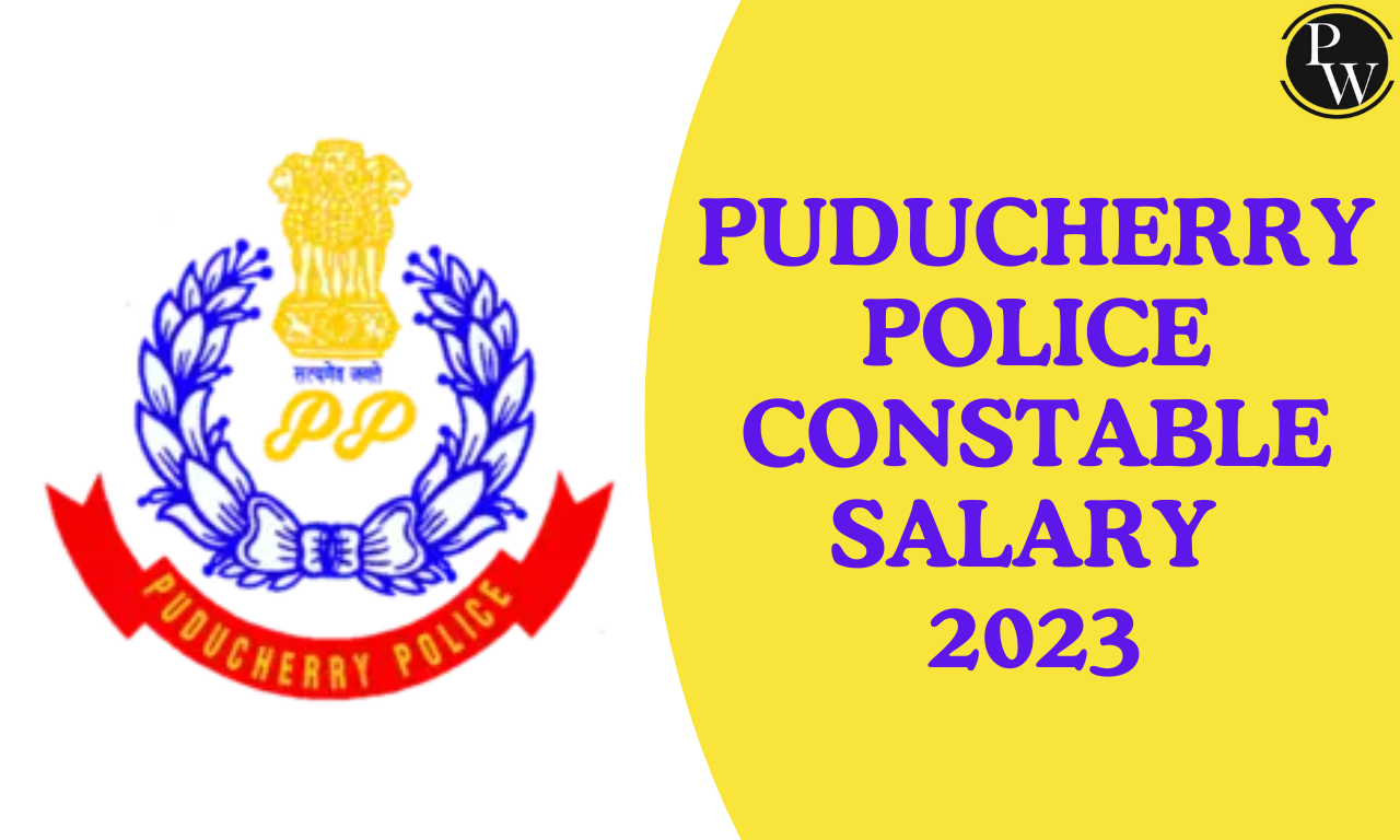 Puducherry Police Constable Salary 2023