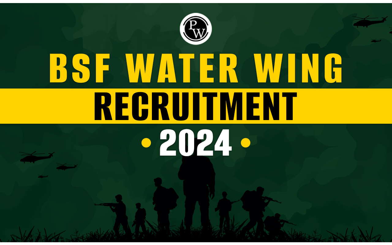BSF water wing Recruitment 2024