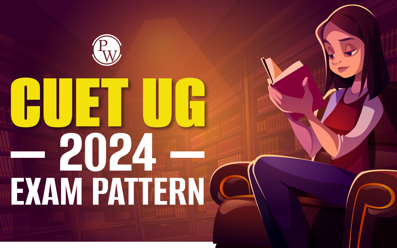 CUET UG Exam Pattern For Central and State Universities