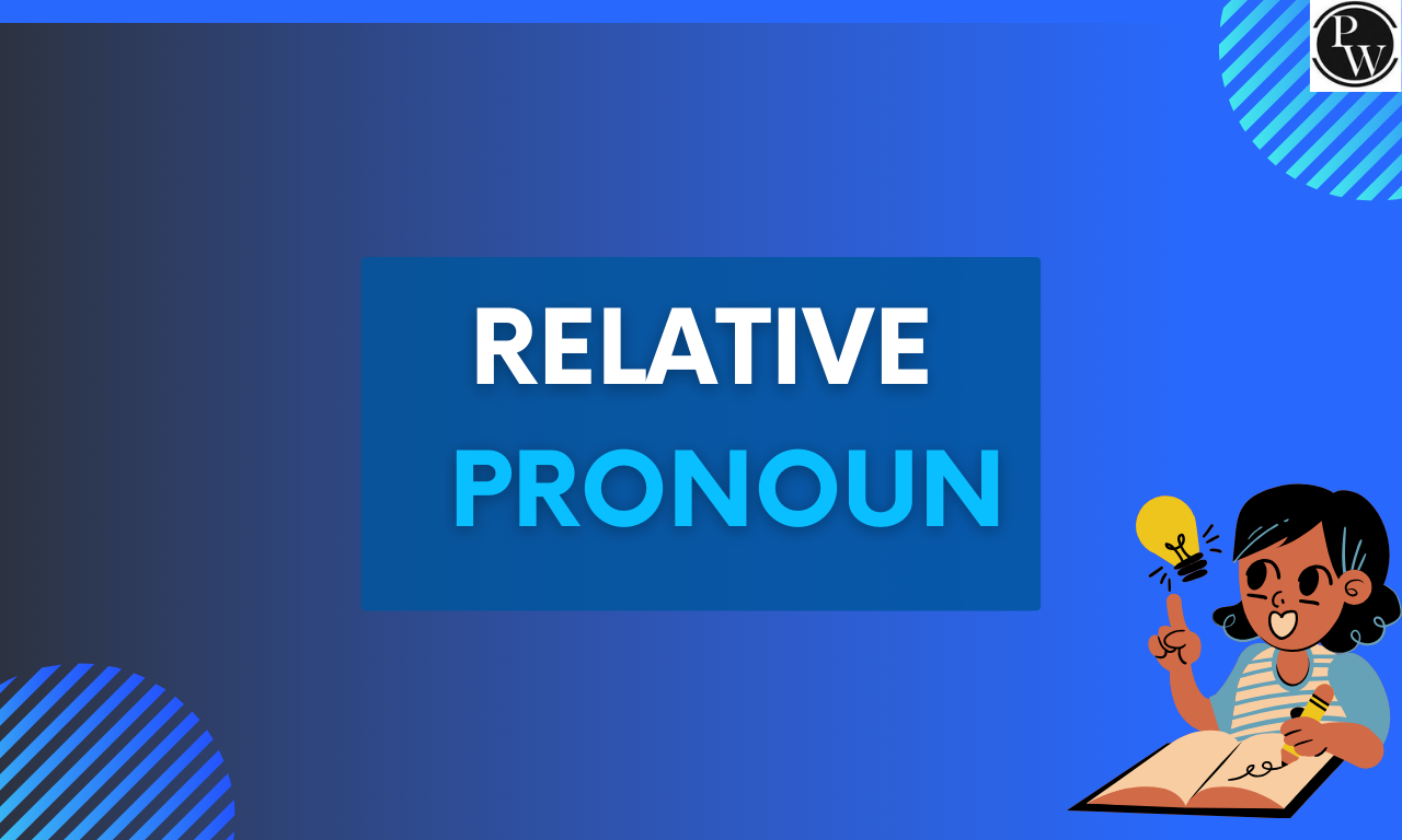 Relative Pronoun