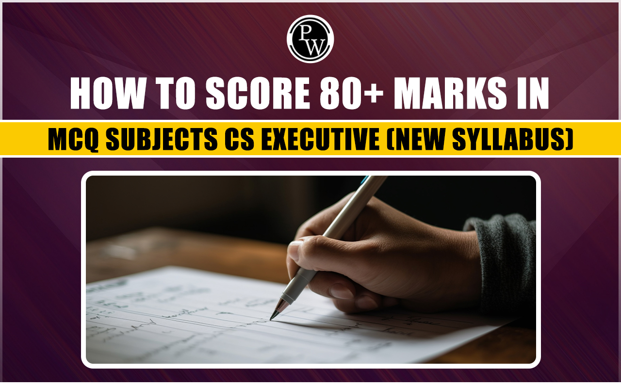 How To Score 80+ Marks In MCQ  Subjects CS Executive
