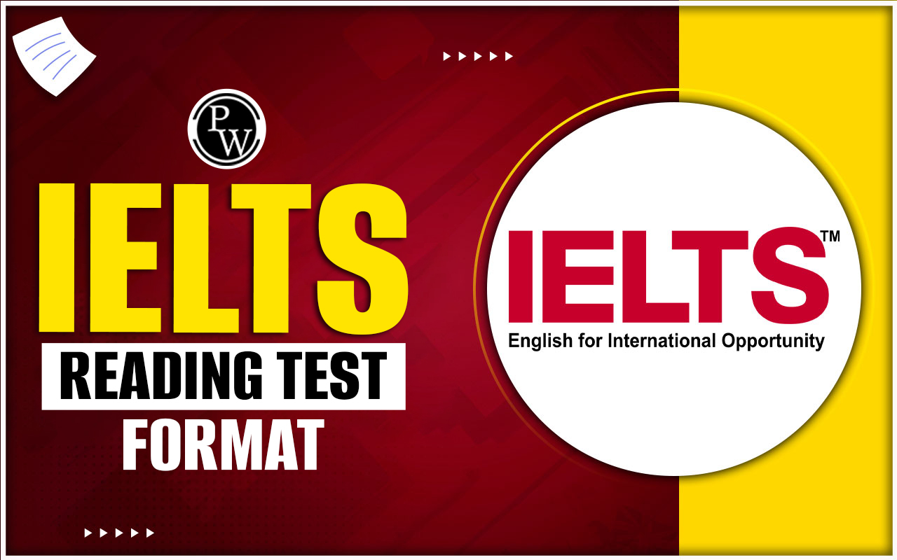 IELTS Reading Test Format