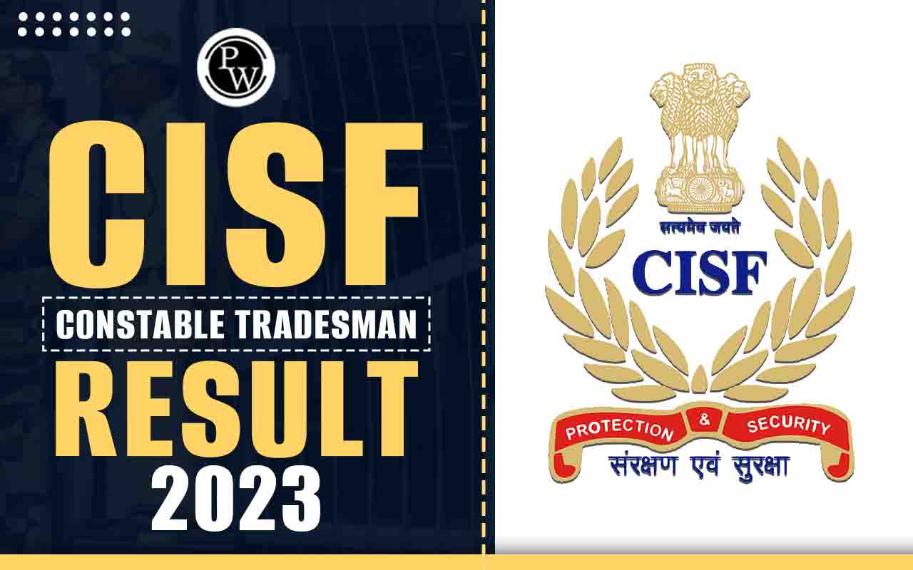 CISF Constable Tradesman Result Out