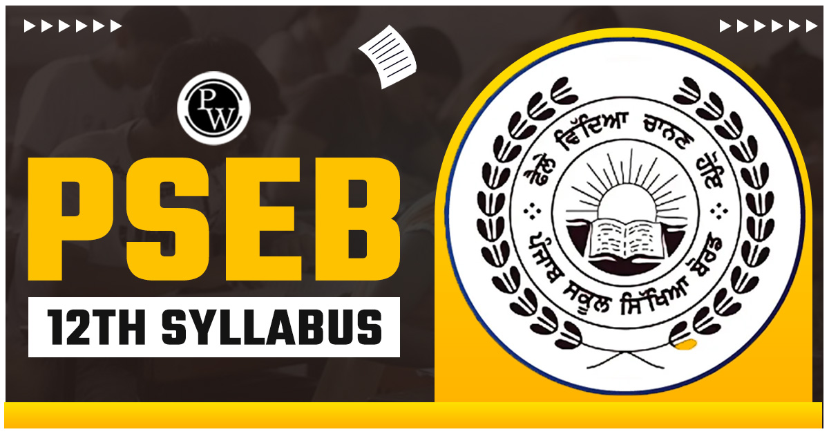 PSEB 12th Syllabus 2024-25