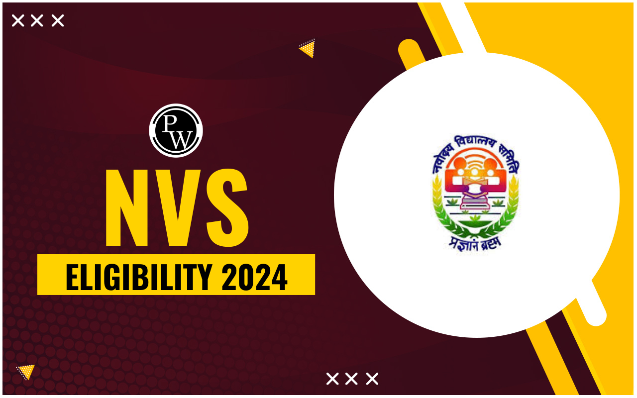 NVS Eligibility 2024