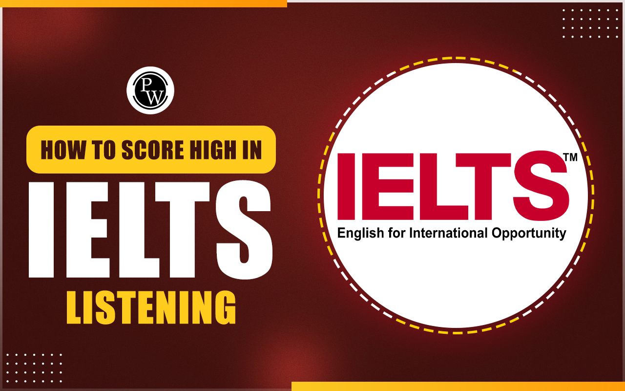 How to score high in IELTS listening