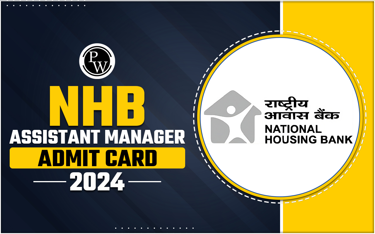 NHB Assistant Manager Admit Card 2024
