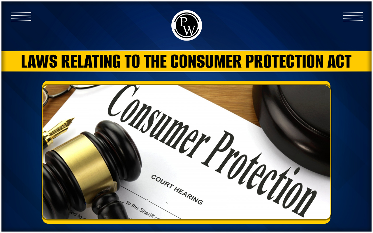 Laws Relating to the Consumer Protection Act