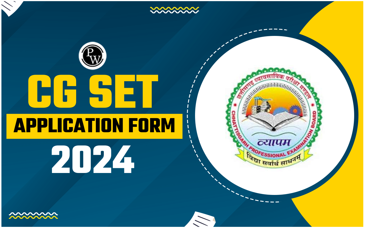 CG SET Application Form 2024