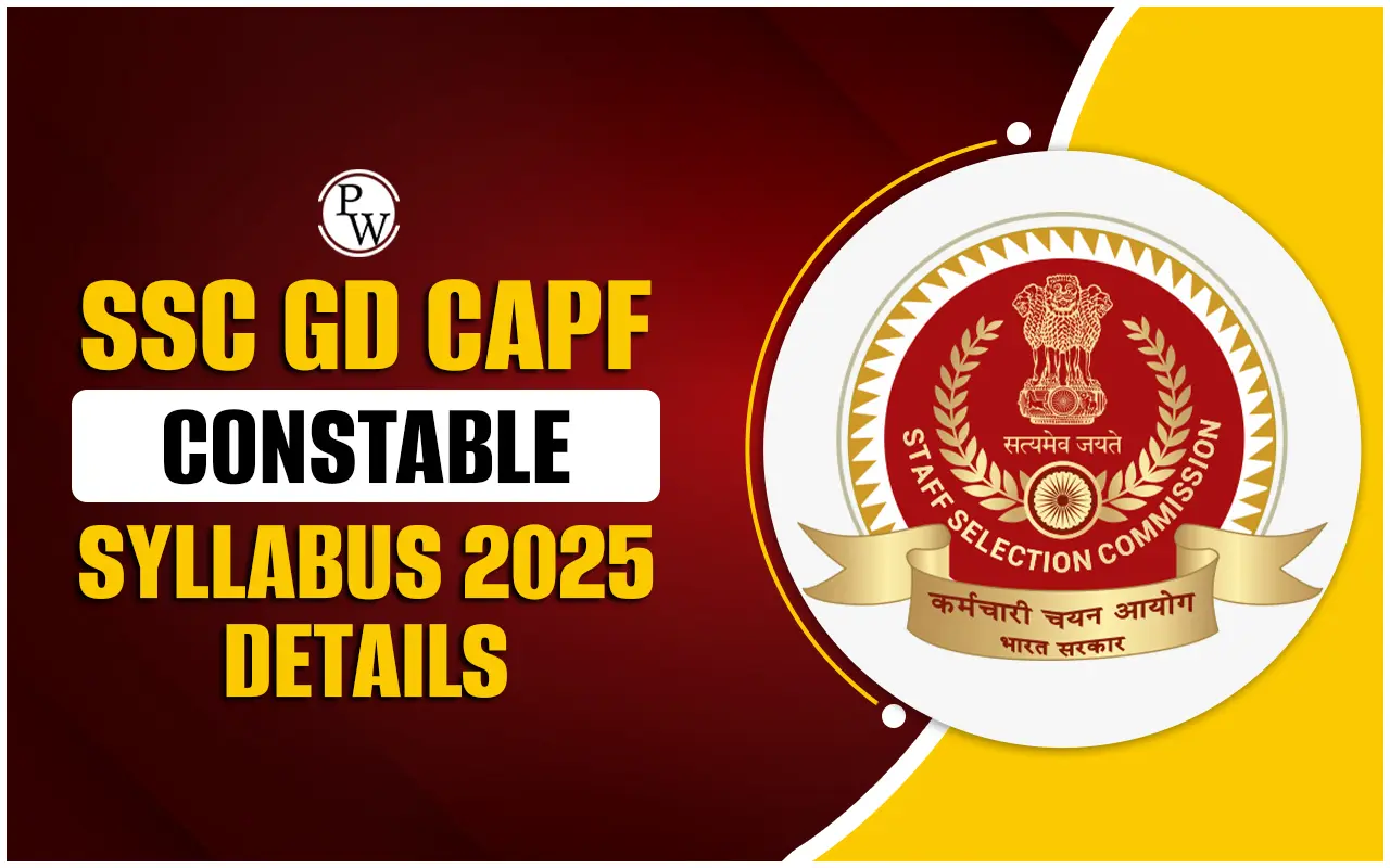 SSC GD CAPF Constable Syllabus